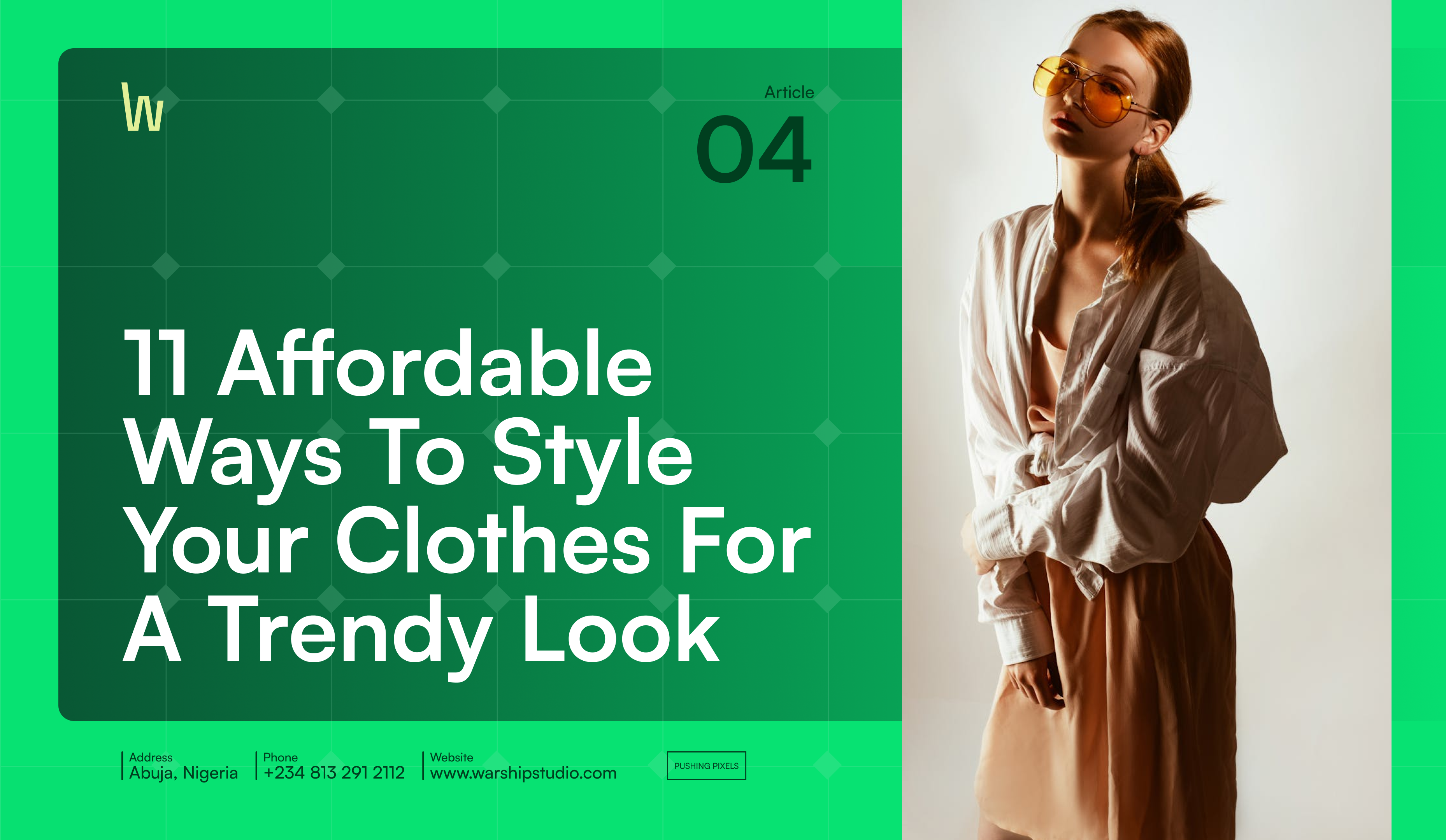 11 Affordable Ways To Style Your Clothes For A Trendy Look - warship studios